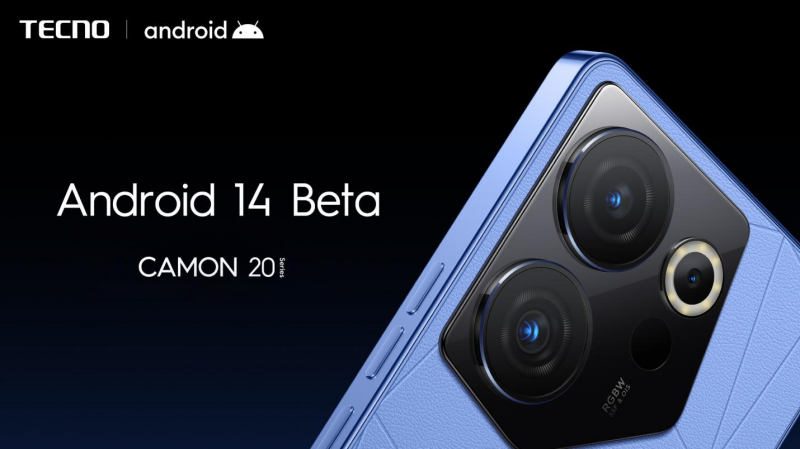 Предстоящая серия TECNO CAMON 20 выйдет с бета-версией Android 14